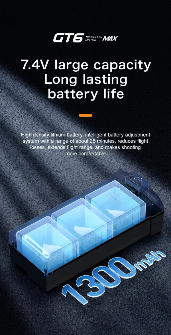 GT6 drone 1300mAh battery supporting approximately 25 minutes of flight time